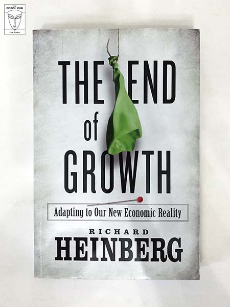 Richard Heinberg - The End Of Growth